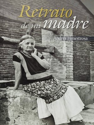 cover image of Retrato de mi madre